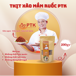 Thịt xào nắm ruốc PTK Túi 200gr