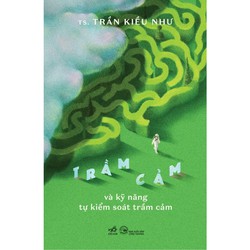 Trầm cảm và kỹ năng tự kiểm soát trầm cảm