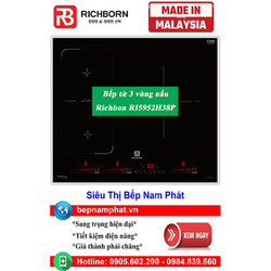 [HÀ NỘI]Bếp từ 3 vùng nấu Richborn RI5952H38P nhập khẩu Malaysia