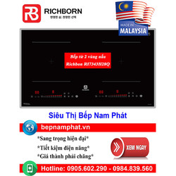 [HÀ NỘI]Bếp từ 2 vùng nấu Richborn RI7343H28Q nhập khẩu Malaysia