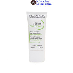 Kem Se Khít Lỗ Chân Lông Cho Da Nhờn Bioderma Sebium Pore Refiner 30ml