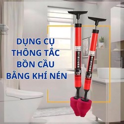 Dụng Cụ Thông Bồn Cầu, Thông  Cống Bằng Khí Nén Tiện Lợi