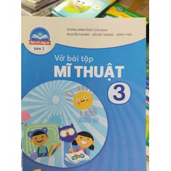 Vở Bài Tập Mĩ Thuật Lớp 3 [ Bản 2]