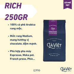 Cà Phê Nguyên Hạt LÀ VIỆT Rich 100  Arabica 250gr Vị sô-cô-la Đen Đậm.