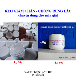 Keo giảm chấn bôi thụt tay treo máy giặt chống rung lắc lọ 20-60 gram hàng Tốt